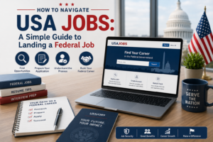 7 Simple Steps to Navigate USA Jobs and Land a Federal Position: